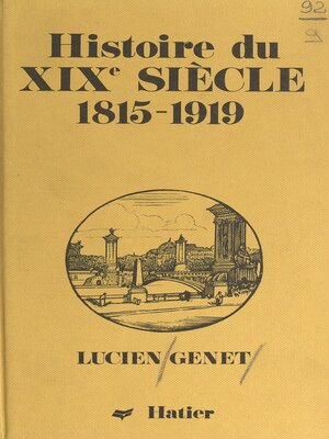 cover image of Histoire du XIXe siècle 1815-1919